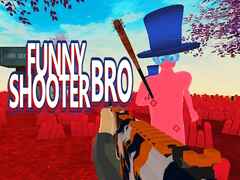 funny shooter bro